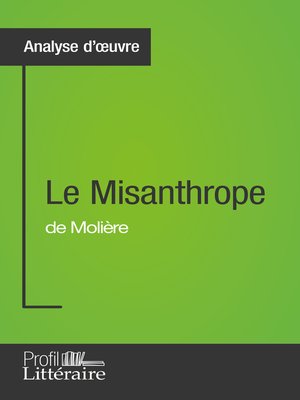 cover image of Le Misanthrope de Molière (Analyse approfondie)